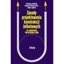 Zasady projektowania konstrukcji żelbetonowych