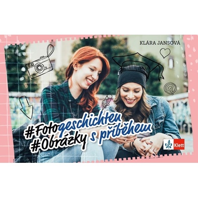Jansová, Klára - #Fotogeschichten #Obrázky s příběhem