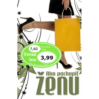 Ako pochopiť ženu