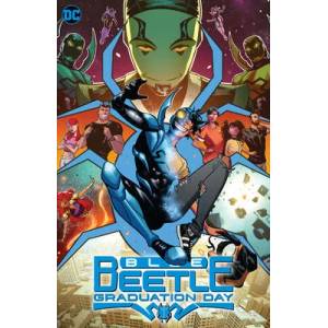 Blue Beetle: Graduation Day | Adrian Gutierrez (ISBN: 9781779523242)