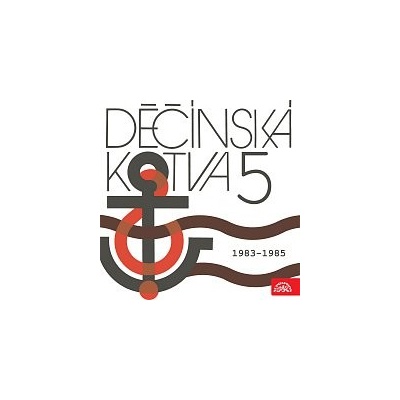 Různí interpreti – Děčínská kotva Supraphon 5 - 1983 - 1985 MP3