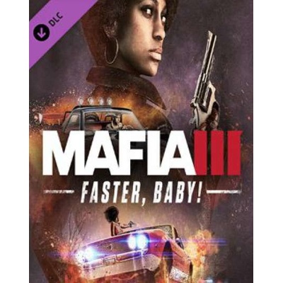 Mafia 3 Faster, Baby!