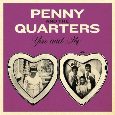 Penny & The Quarters & The Quarters - You And Me () LP