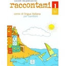RACCONTAMI 1 libro+CD