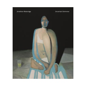 Jonathan Wateridge - Uncertain Swimmer | Marco Livingstone, Caroline Walker (ISBN: 9781910221518)