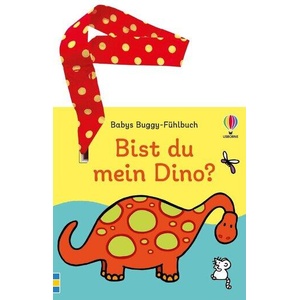 Babys Buggy-Fühlbuch: Bist du mein Dino? (ISBN: 9781035703135)
