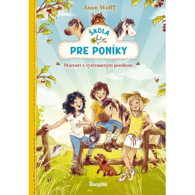 Škola pre poníky 2 Starosti s vystrašeným poníkom
