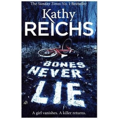 Bones Never Lie: Temperance Brennan 17 Kathy Reichs Kniha