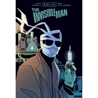 Universal Monsters: The Invisible Man