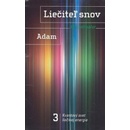 Liečiteľ snov 3 Dreamhealer - Adam