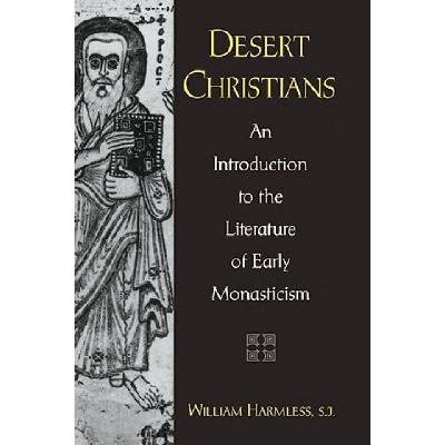 Desert Christians | William Harmless