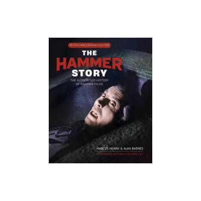 The Hammer Story: Updated and Expanded Edition | HEARN MARCUS