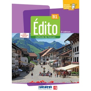 Edito B1 - 3ème édition - Livre + livre numérique | Marion Perrard|Elodie Heu|Marie Gatin (2023)