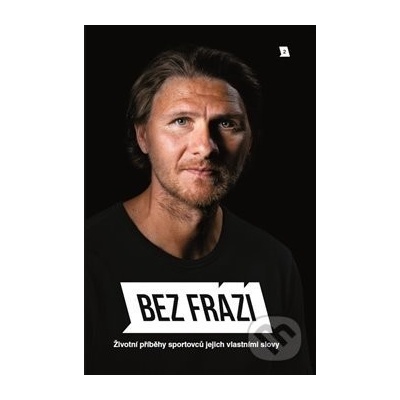 Bez frází 2 - František Prachař, František Suchan