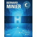 H - Bernard Minier