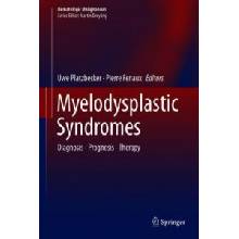 Myelodysplastic Syndromes - Diagnosis - Prognosis - TherapyPevná vazba