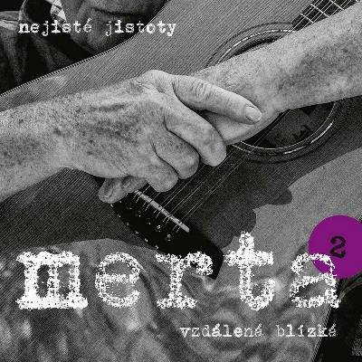 Merta Vladimír - Vzdálená blízká:Nejisté jistoty 2 / Vinyl LP