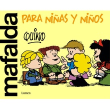 Mafalda Para Nias Y Nios / Mafalda Only for Kids Quino