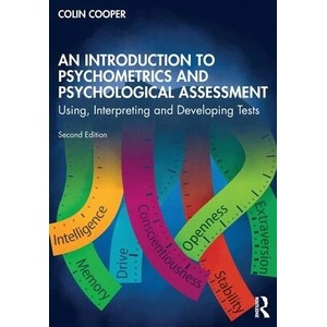 Introduction to Psychometrics and Psychological Assessment | Colin Cooper (ISBN: 9781032146171)