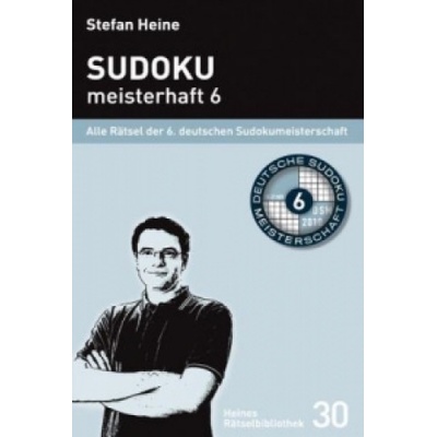 Sudoku meisterhaft 6. Bd. 6 | Stefan Heine