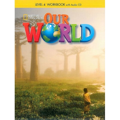 Our World 4 Workbook