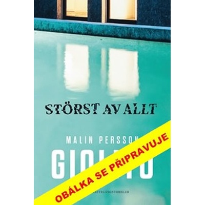 Tekutý písek - Persson Giolito Malin