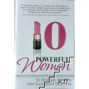10 Powerful Women (ISBN: 9780985266998)