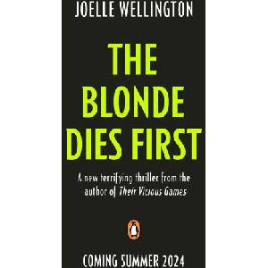 Blonde Dies First | Joelle Wellington (ISBN: 9780241633854)