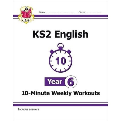 New KS2 English 10-Minute Weekly Workouts - Year 6 (Books CGP)(Paperback / softback)