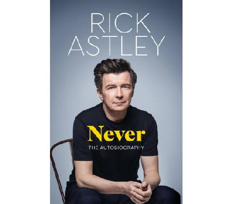 Never - Rick Astley