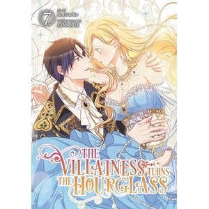 The Villainess Turns the Hourglass, Vol. 7 (ISBN: 9798400903380)