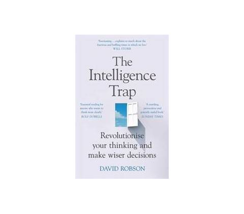 The Intelligence Trap - David Robson, Hodder Paperbacks