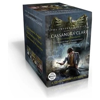 The Infernal Devices, the Complete Collection: Clockwork Angel; Clockwork Prince; Clockwork Princess Clare CassandraPaperback