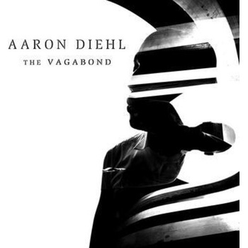 Diehl, Aaron - Vagabond CD