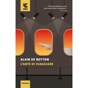 arte di viaggiare | Alain de Botton (ISBN: 9788823526532)