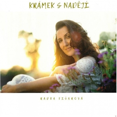 Fišarová Radka: Krámek s nadějí CD