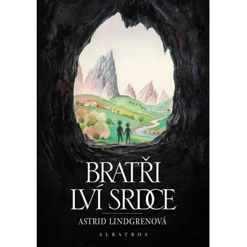 Bratři Lví srdce - Astrid Lindgren, František Skála ilustrátor