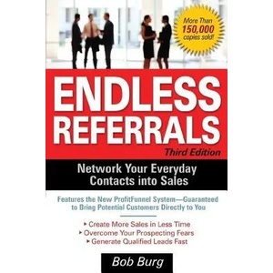 Endless Referrals, Third Edition | Bob Burg (2011)