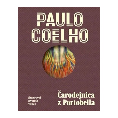 Čarodejnica z Portobella, 2. vydanie - Coelho Paulo