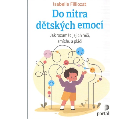 Do nitra dětských emocí