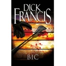 Bič - Dick Francis