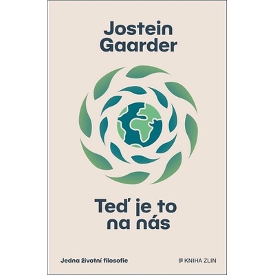 Teď je to na nás - Jostein Gaarder