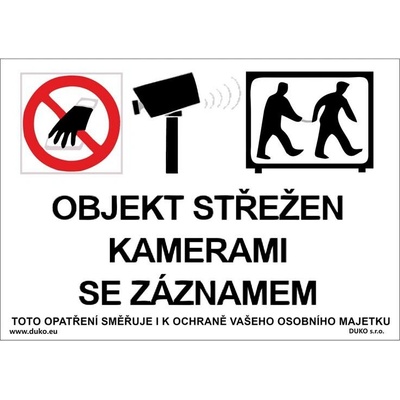 DUKO OBJEKT STŘEŽEN KAMERAMI SE ZÁZNAMEM Formát: 210 x 148 mm, Materiál: plast 1 mm, samolepící vinylová fólie