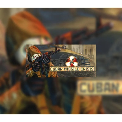 Cuban Missile Crisis