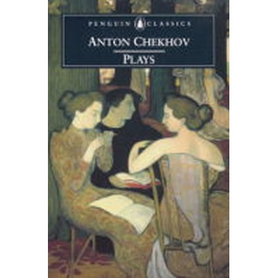 Plays - Anton Chekhov