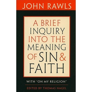 Brief Inquiry into the Meaning of Sin and Faith (ISBN: 9780674047532)