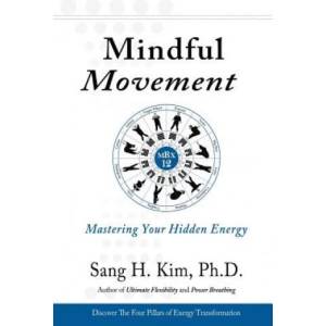 Mindful Movement (ISBN: 9781938585289)