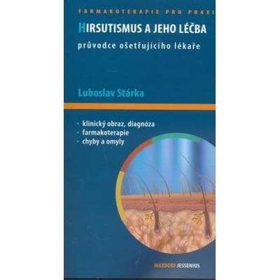 Hirsutismus a jeho léčba - Luboslav Stárka