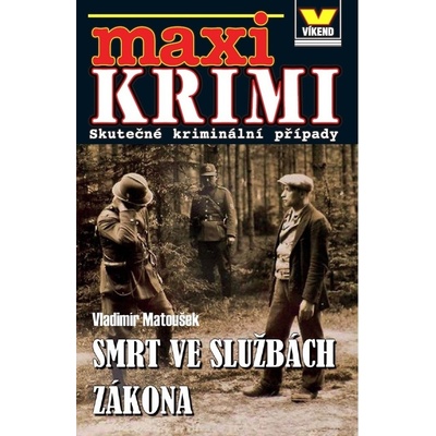Maxi Krimi Smrt ve službách zákona