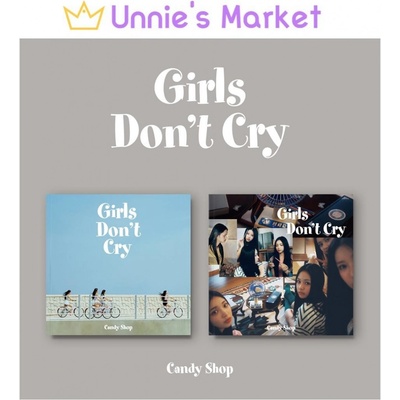 Candy Shop - Girls Don’t Cry - CD